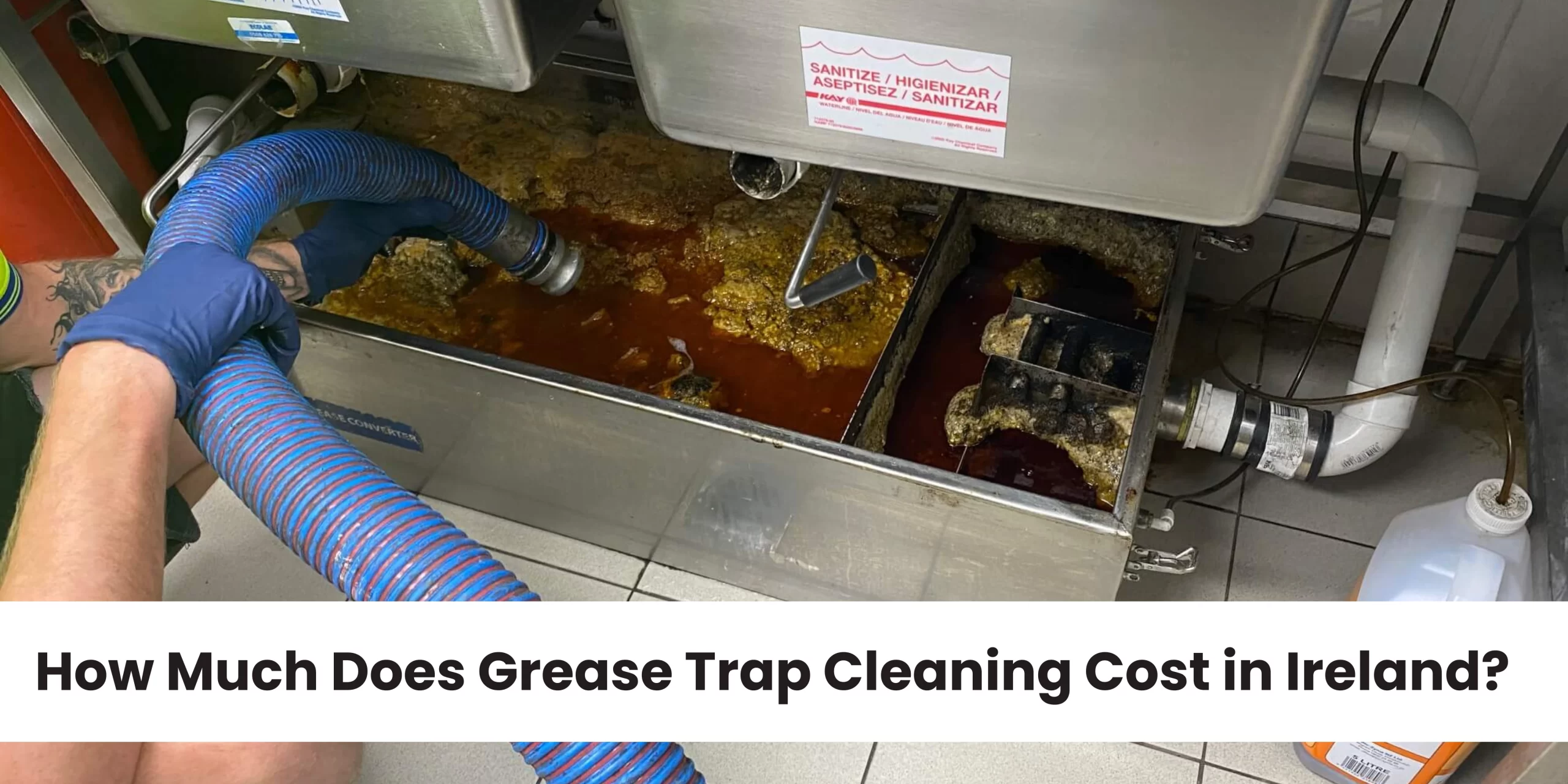 Grease Trap Cleaning Cost in Ireland