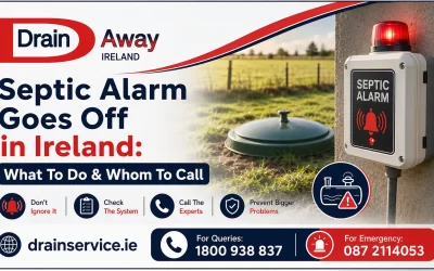 Septic Tank Alarm Goes Off in Ireland: What To Do & Whom To Call