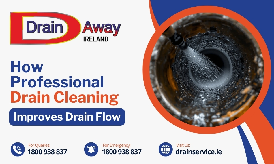 How Professional Drain Cleaning Improves Drain Flow