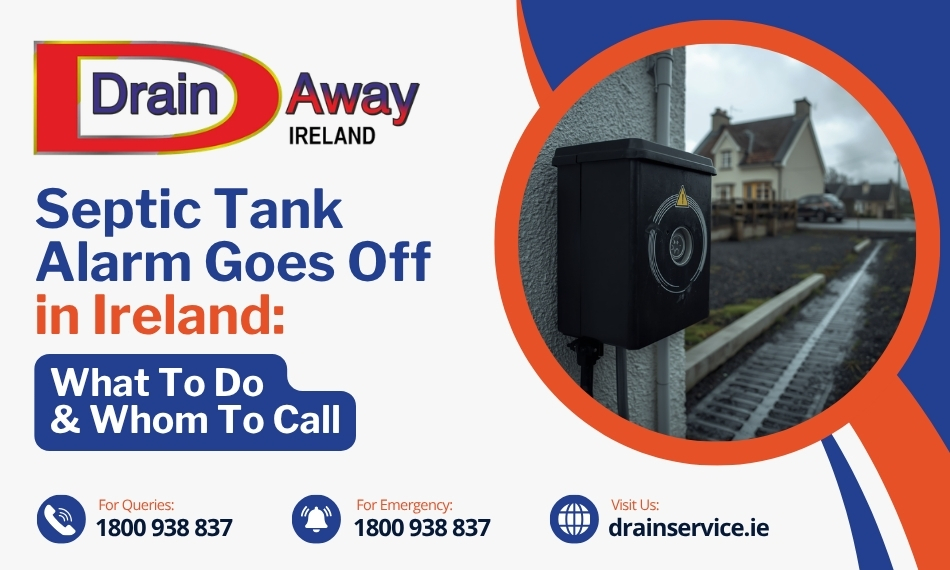 Septic Tank Alarm Goes Off in Ireland: What To Do & Whom To Call