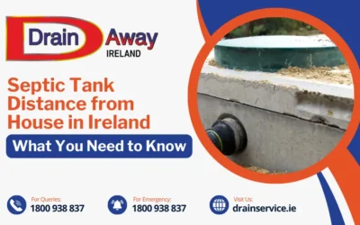 Septic Tank Distance from House in Ireland: What You Need to Know